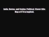Download India Burma and Ceylon. Political. (Cover title: Map of V V in English). PDF Book