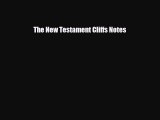 Download The New Testament Cliffs Notes Read Online