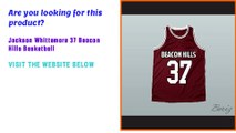 Jackson Whittemore 37 Beacon Hills Basketball