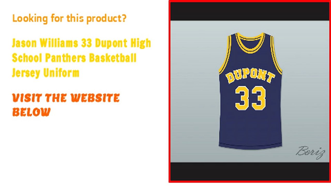 Jason Williams 33 Dupont High School Panthers Basketball Custom Jersey Uniform