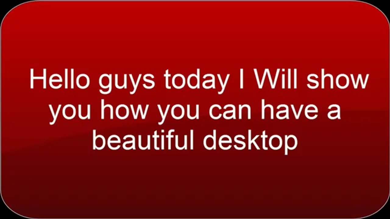How to make a Beautiful Classic 3D Desktop in Windows