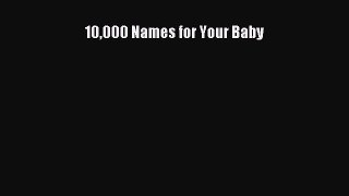 Download 10000 Names for Your Baby PDF Free