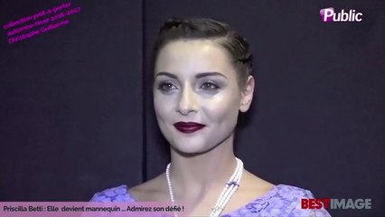 Exclu Vidéo : Priscilla Betti : Elle  devient mannequin … Admirez son défié !