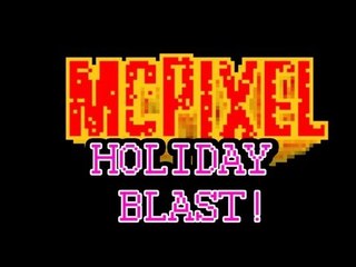 McPixel-Holiday Blast!(Chapter 3-First Station)
