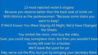 The 13 most rejected motel 6 slogans Joke