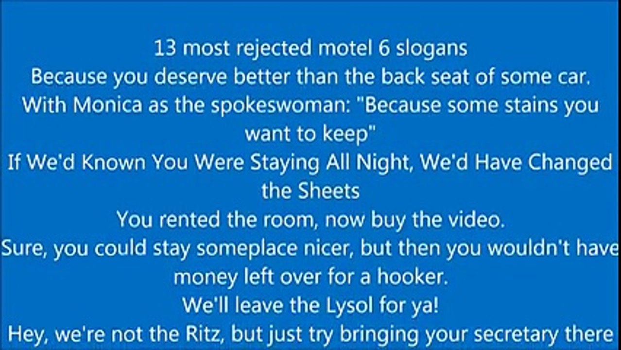 The 13 most rejected motel 6 slogans Joke