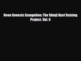 PDF Neon Genesis Evangelion: The Shinji Ikari Raising Project Vol. 8 [Read] Online