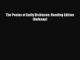 Read The Poems of Emily Dickinson: Reading Edition (Belknap) Ebook Free