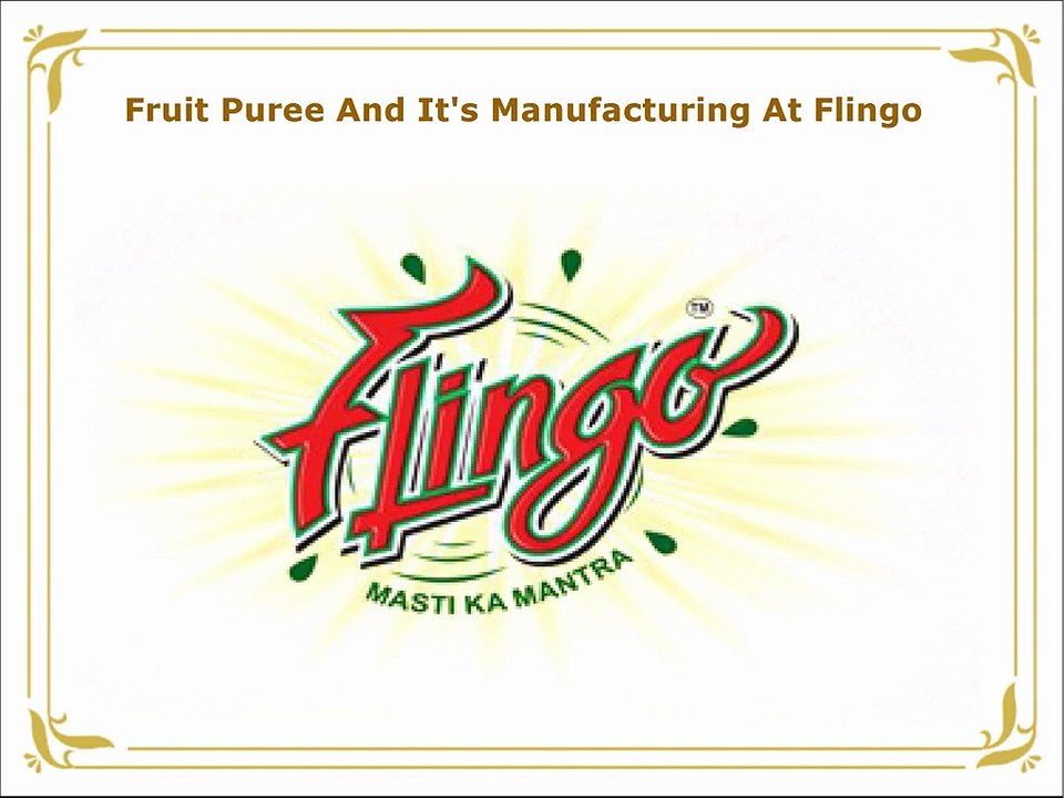 Fruit Puree And It's Manufacturing At Flingo