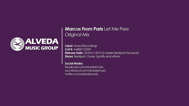 Marcus From Paris - Let Me Free (Original Mix)