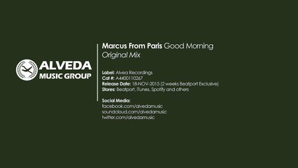 Marcus From Paris - Good Morning (Original Mix)