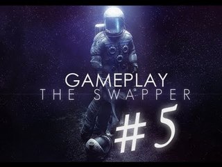 YOU ARE HERE!(The Swapper-Part 5/Gameplay)
