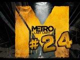 BRIDGE!(Metro Last Light-Part 24)