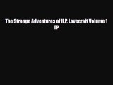 [Download] The Strange Adventures of H.P. Lovecraft Volume 1 TP [Download] Full Ebook