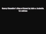 PDF Nancy Chandler's Map of Hanoi by Julie & Isabelle 1st edition Free Books