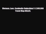 Download Vietnam Laos Cambodia (Indochina) 1:1500000 Travel Map NELLES PDF Book Free