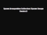 [PDF] Spawn Armageddon Collection (Spawn (Image Comics)) [PDF] Online