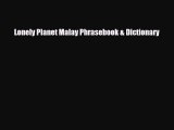 PDF Lonely Planet Malay Phrasebook & Dictionary PDF Book Free