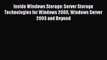 Read Inside Windows Storage: Server Storage Technologies for Windows 2000 Windows Server 2003
