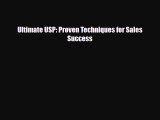[PDF] Ultimate USP: Proven Techniques for Sales Success Download Online