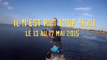 2015-05-13 au 17 Il n'est pas trop Thau