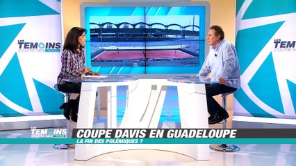 Coupe Davis en Guadeloupe, la fin des polémiques ? - LTOM du 04.03.16