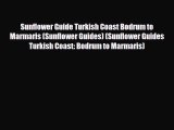 PDF Sunflower Guide Turkish Coast Bodrum to Marmaris (Sunflower Guides) (Sunflower Guides Turkish