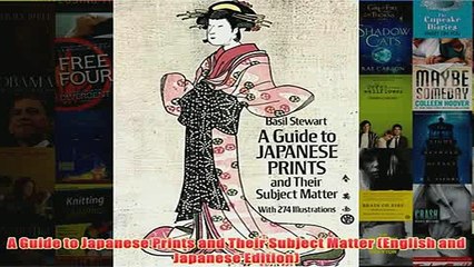 Download PDF  A Guide to Japanese Prints and Their Subject Matter English and Japanese Edition FULL FREE