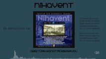 Nihavent - Bir İhtimal Daha Var