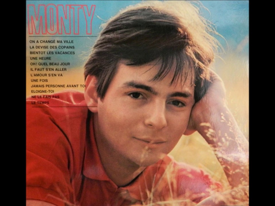 MONTY - il faut s'en aller - 1965