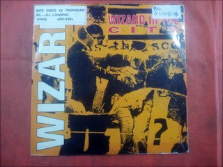 WIZARD.(WIZARD IN THE CITY.(INSTRUMENTAL.)(12''.)(1991.)