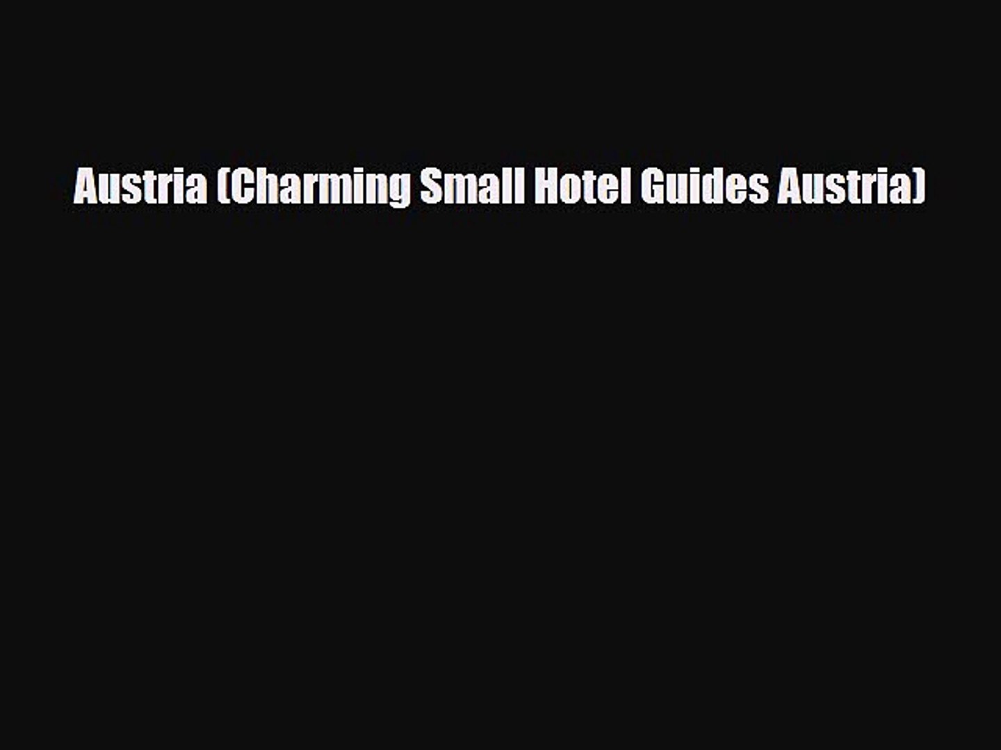 Download Austria (Charming Small Hotel Guides Austria) PDF Book Free