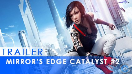 Mirror's Edge Catalyst  en  Mouvement