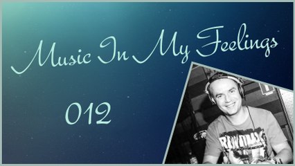 Valdi pres. Music In My Feelings 012