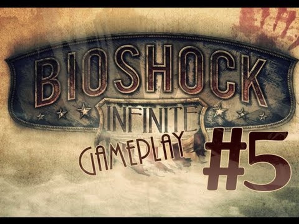 Bioshock Infinite Gameplay Walkthrough Part 5 -Slate's First Lady