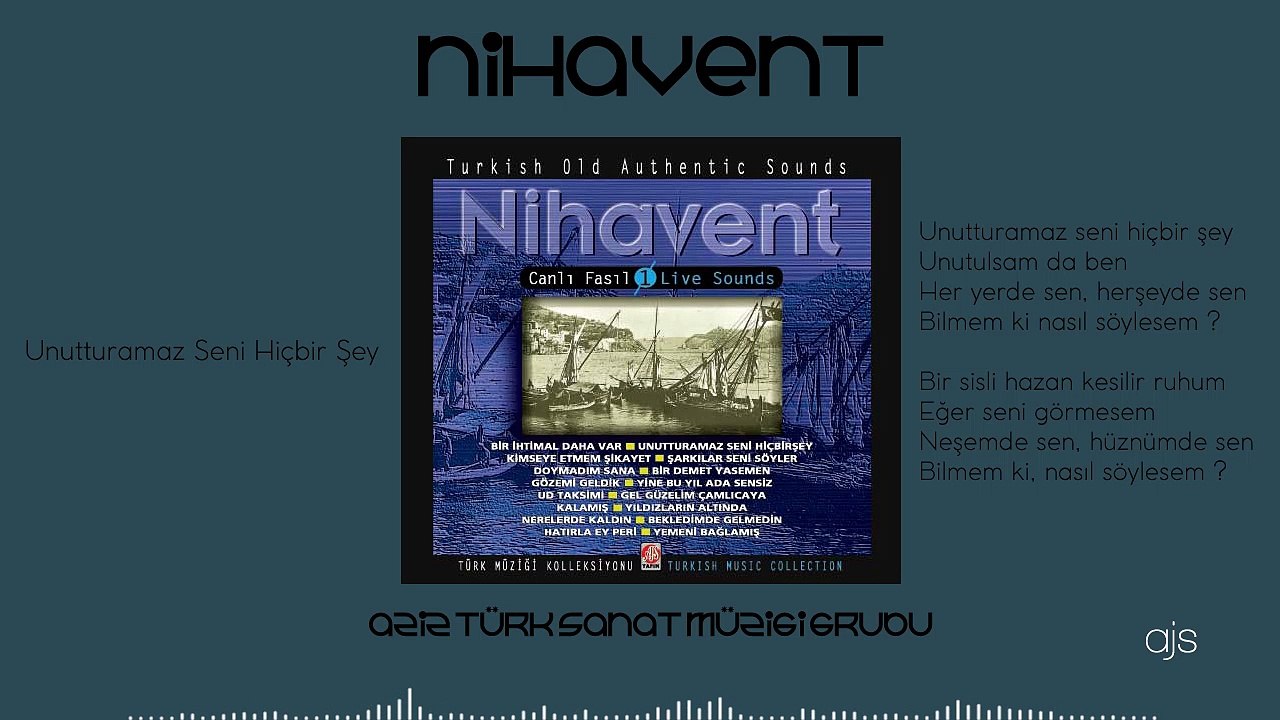 Unutturamaz Seni Hiçbir Şey