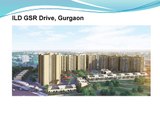 ILD GSR Drive Gurgaon