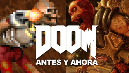 DOOM Antes y ahora