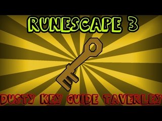 RuneScape 3 Tutorial Dusty Key Guide "Taverley Dungeon"