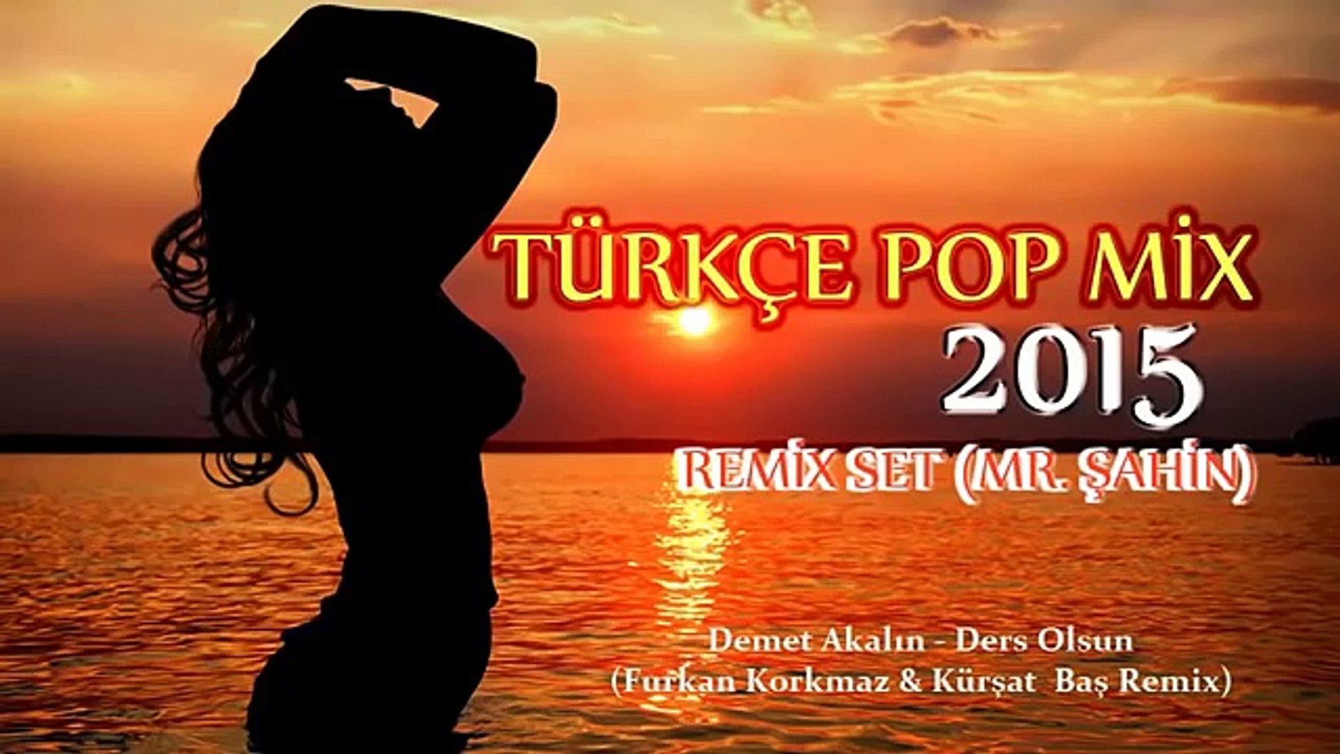 Hareketli Türkçe Pop Remix 2016 - video Dailymotion