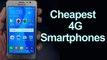 10 Cheapest 4G Smartphones You Can Buy