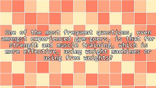What Should I Use for Strength Training and Weight Loss, Machines or Free Weights?
