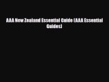 Download AAA New Zealand Essential Guide (AAA Essential Guides) Free Books