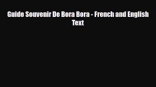 Download Guide Souvenir De Bora Bora - French and English Text Ebook