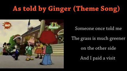 As told by Ginger Theme song with lyrics