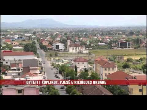QYTETI I KOPLIKUT , PJESË E RILINDJES URBANE