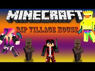 How to fuc* a Village house up in MineCraft w/ Friends