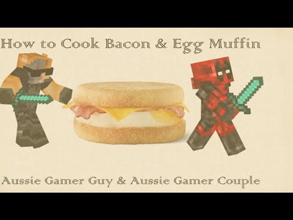 How to Cook Bacon & Egg Muffin