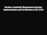 [PDF Download] Business Continuity Management Systems: Implementation and Certification to