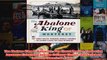 Download PDF  The Abalone King of Monterey Pop Ernest Doelter Pioneering Japanese Fishermen and the FULL FREE